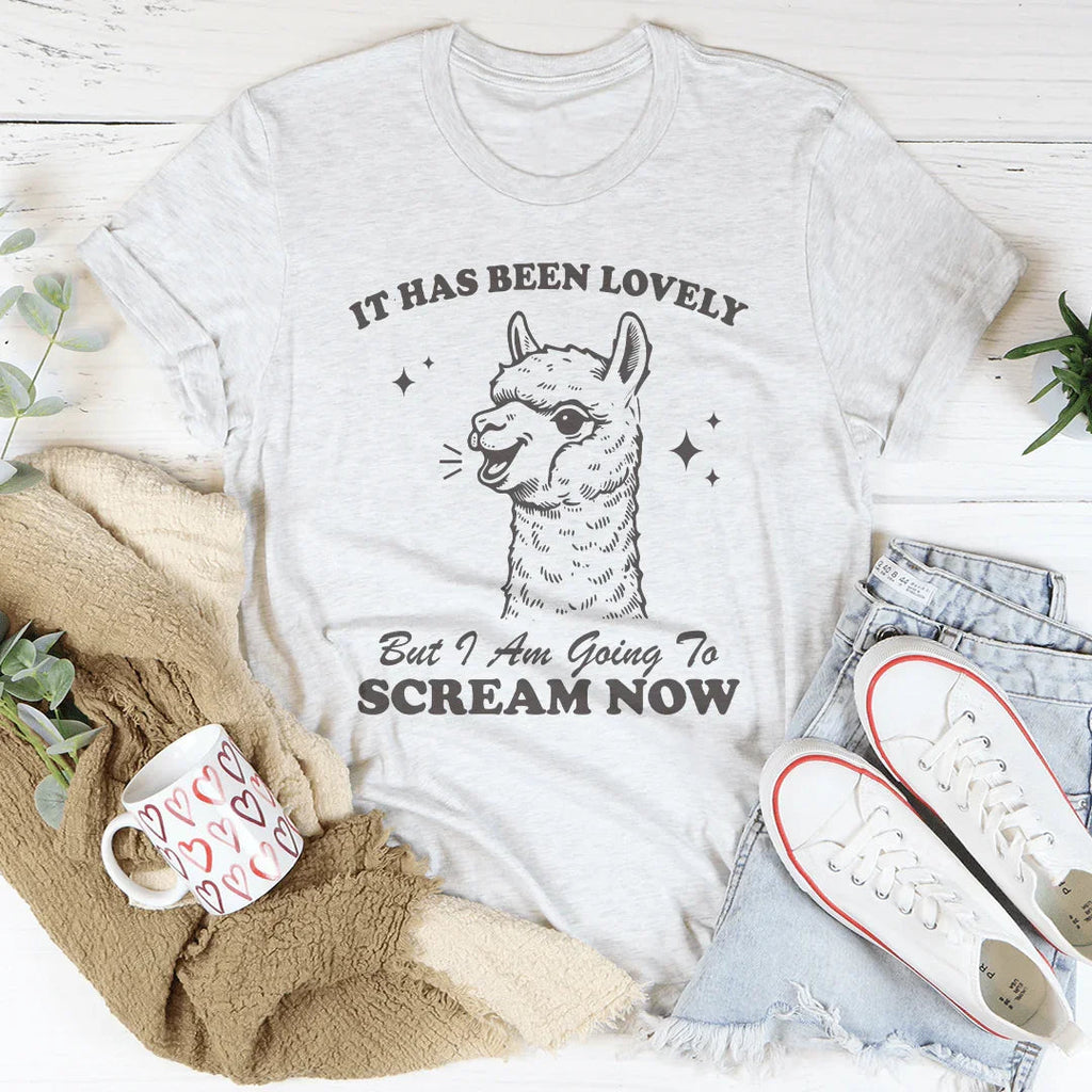 It Has Been Lovely Tee