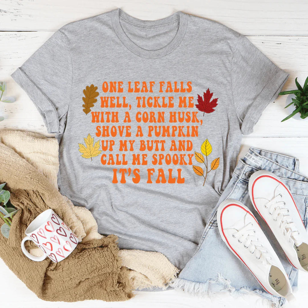 It's Fall Tee