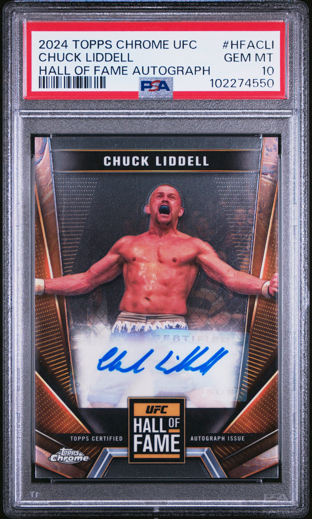Graded 2024 Topps Chrome UFC Chuck Liddell #HFACLI Hall of Fame Autograph MMA Card PSA 10 Gem Mint