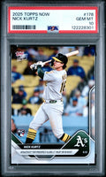 Graded 2025 Topps Now Nick Kurtz #178 Athletics Top Prospect Clubs 1st MLB HR Rookie RC Baseball Card PSA 10 Gem Mint
