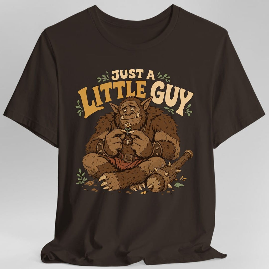 Just a Little Guy Bugbear T-Shirt