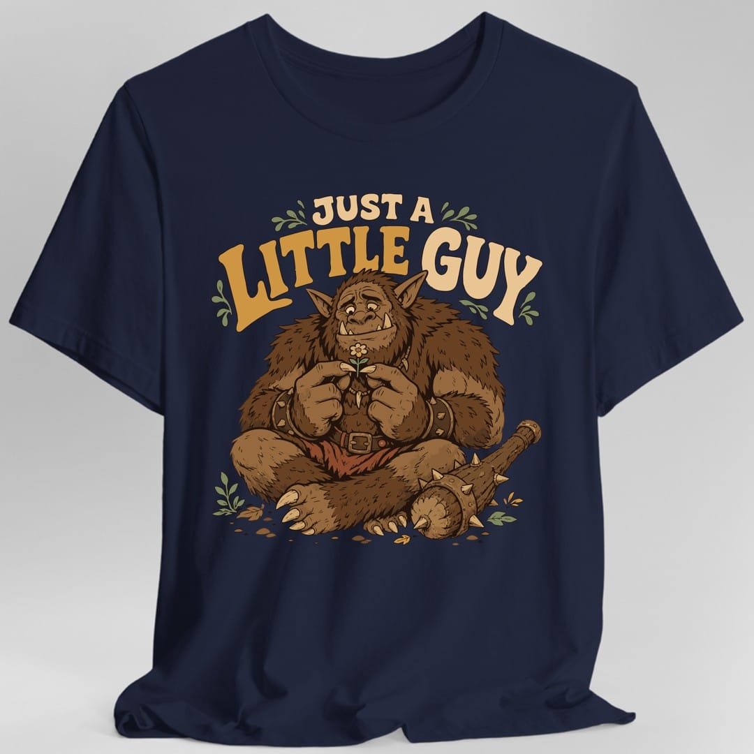Just a Little Guy Bugbear T-Shirt