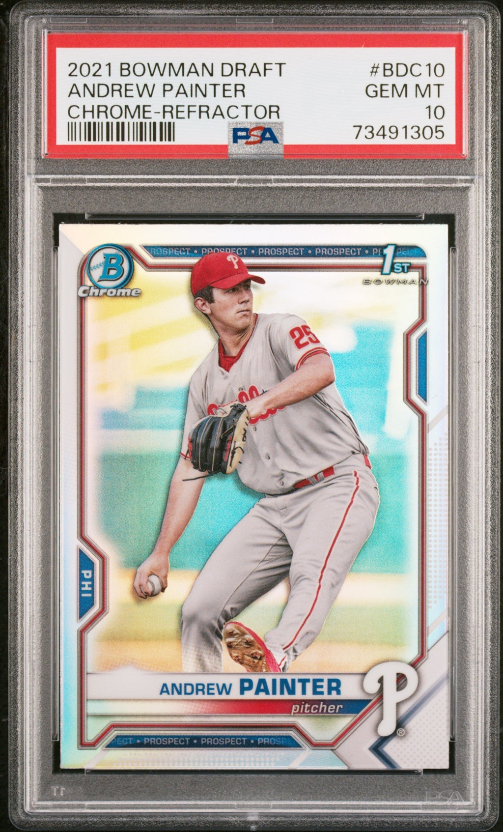 Graded 2021 Topps Bowman Draft Andrew Painter #BDC10 Chrome Refractor Rookie RC Baseball Card PSA 10 Gem Mint