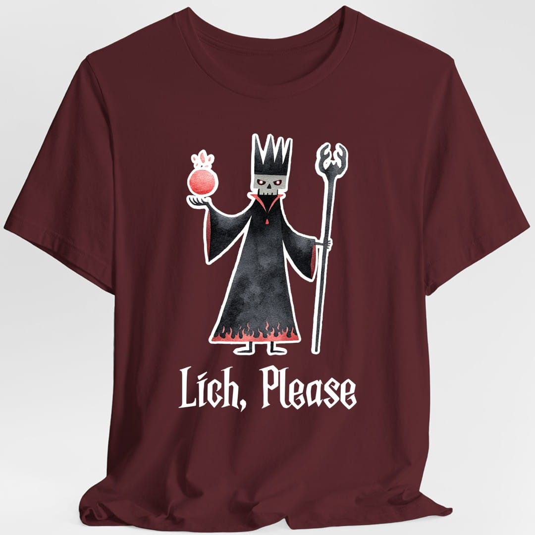 Lich Please Funny D&D T-Shirt