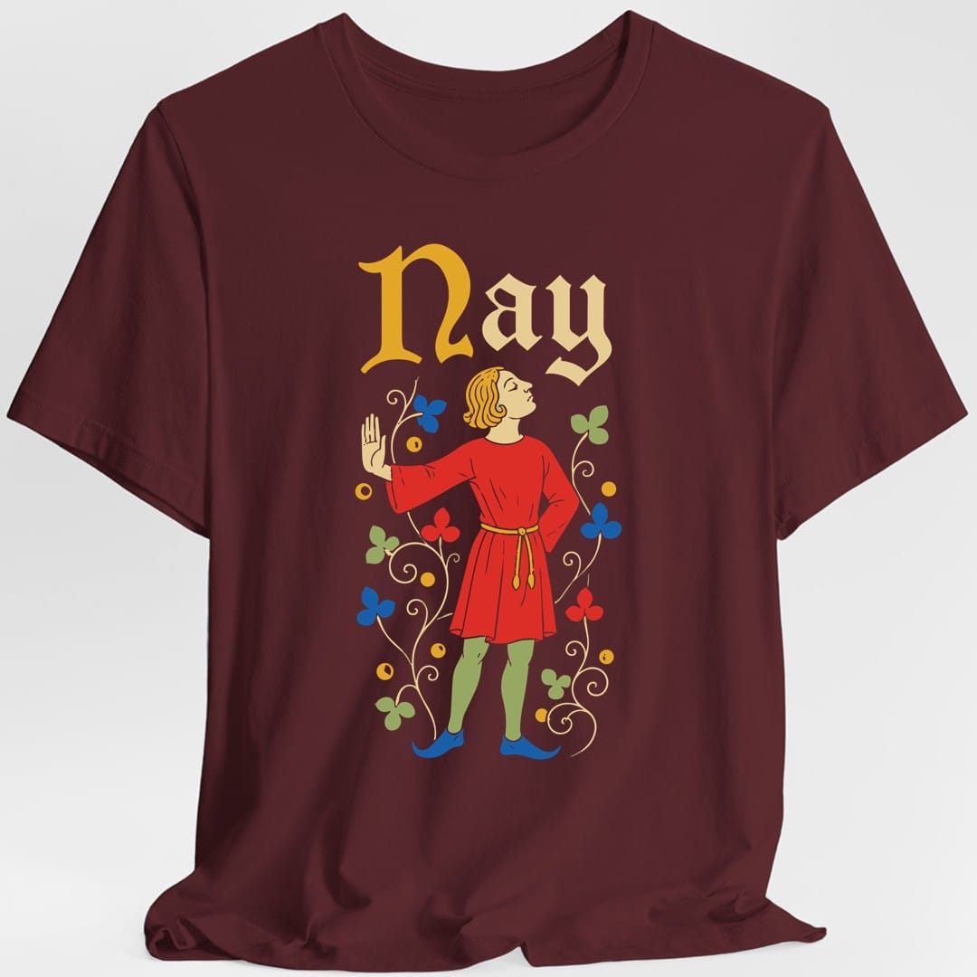Medieval Nay T-Shirt