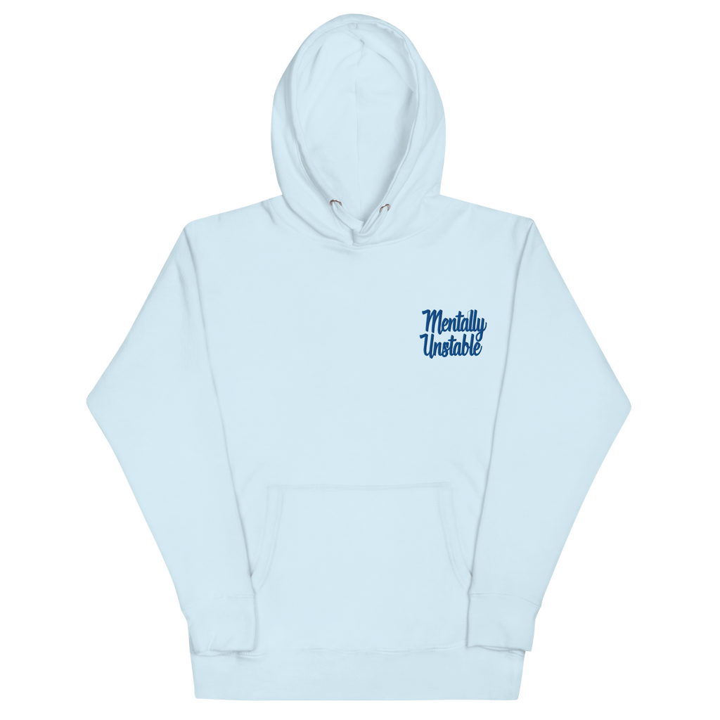 Mentally Unstable Embroidered Hoodie
