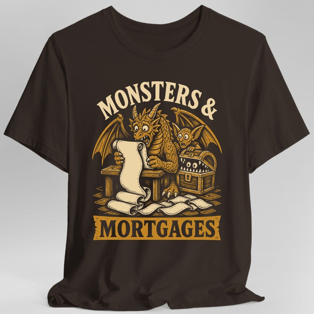 Monsters & Mortgages T-Shirt