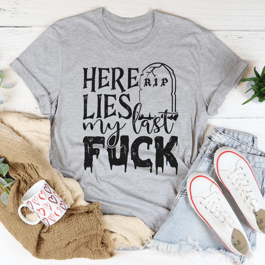 My Last F Tee