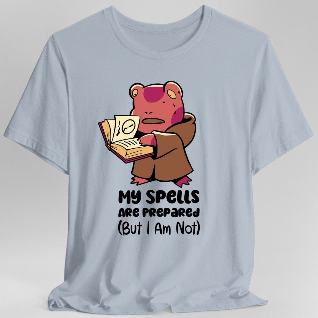 My Spells Are Prepared Funny D&D T-Shirt