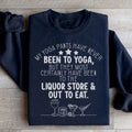 My Yoga Pants Sweatshirt