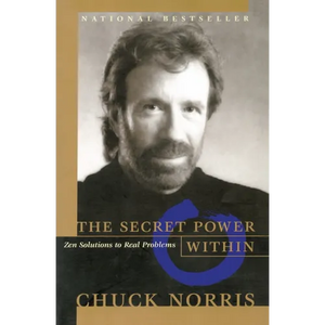 The Secret Power Within: Zen Solutions to Real Problems - Paperback