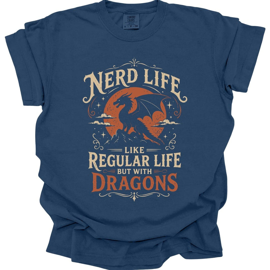 Nerd Life T-Shirt - Comfort Colors