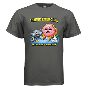 Tried Exercise