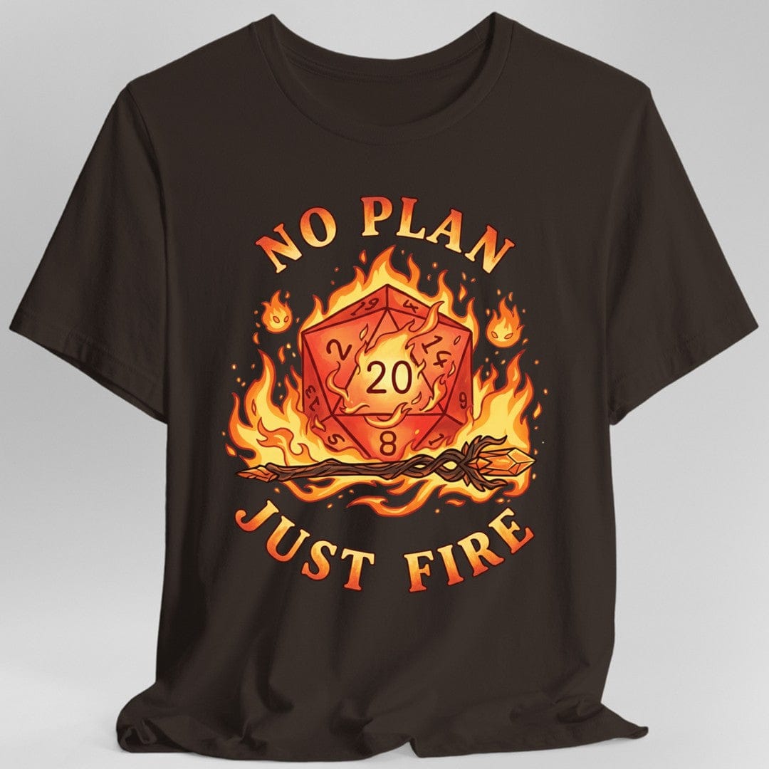 No Plan Just Fire T-Shirt