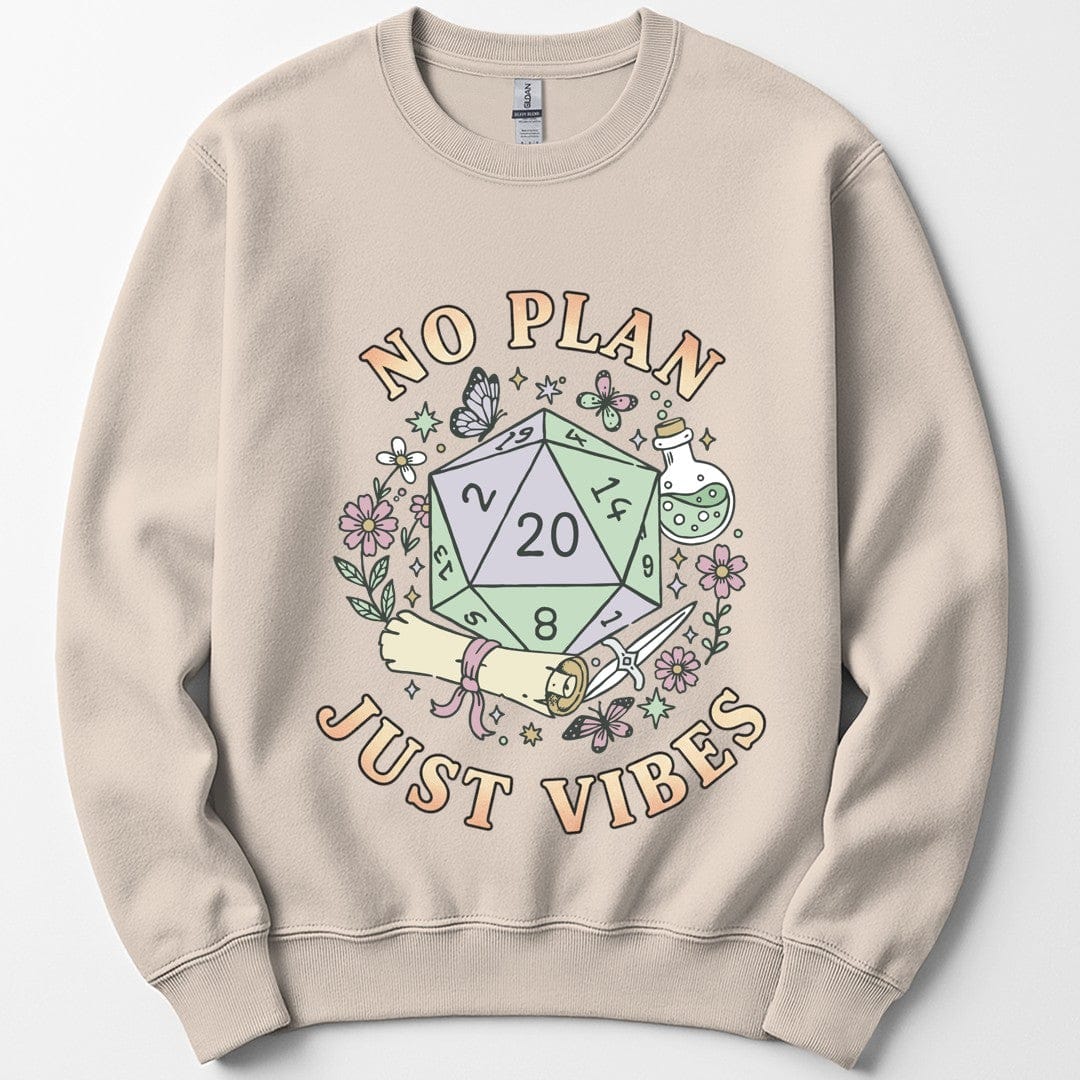 No Plan Just Vibes D&D Sweatshirt
