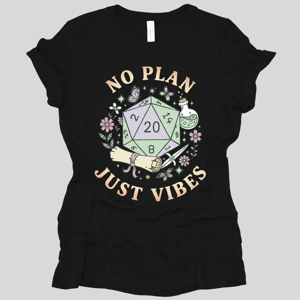 No Plan Just Vibes D&D Women's T-shirt