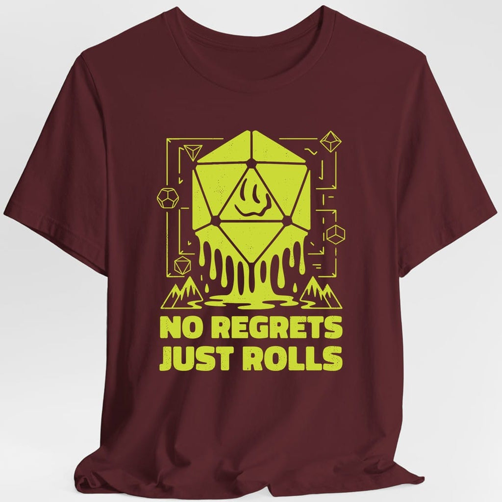 No Regrets Just Rolls D20 T-Shirt