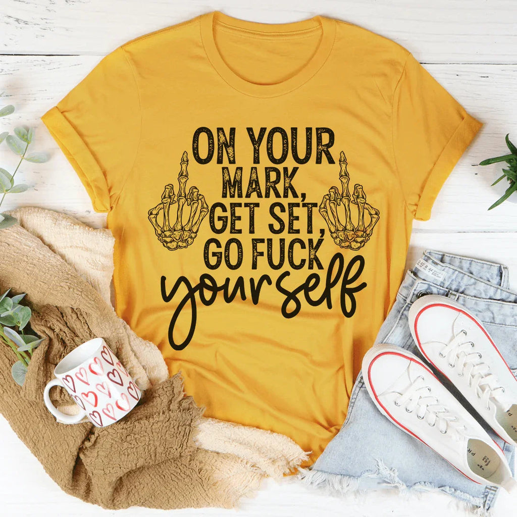 On Your Mark Get Set Tee