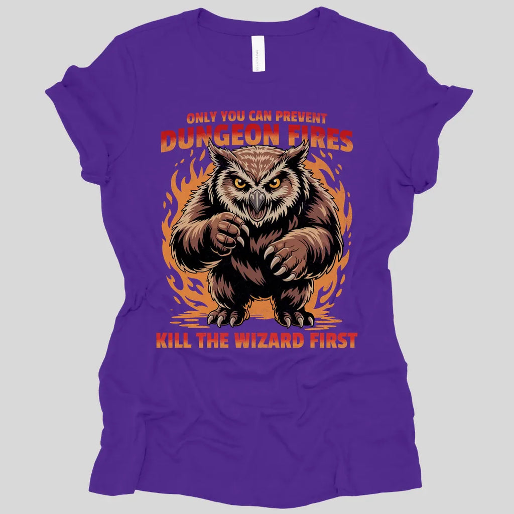 Only You Can Prevent Dungeon Fires D&D Women's T-shirt