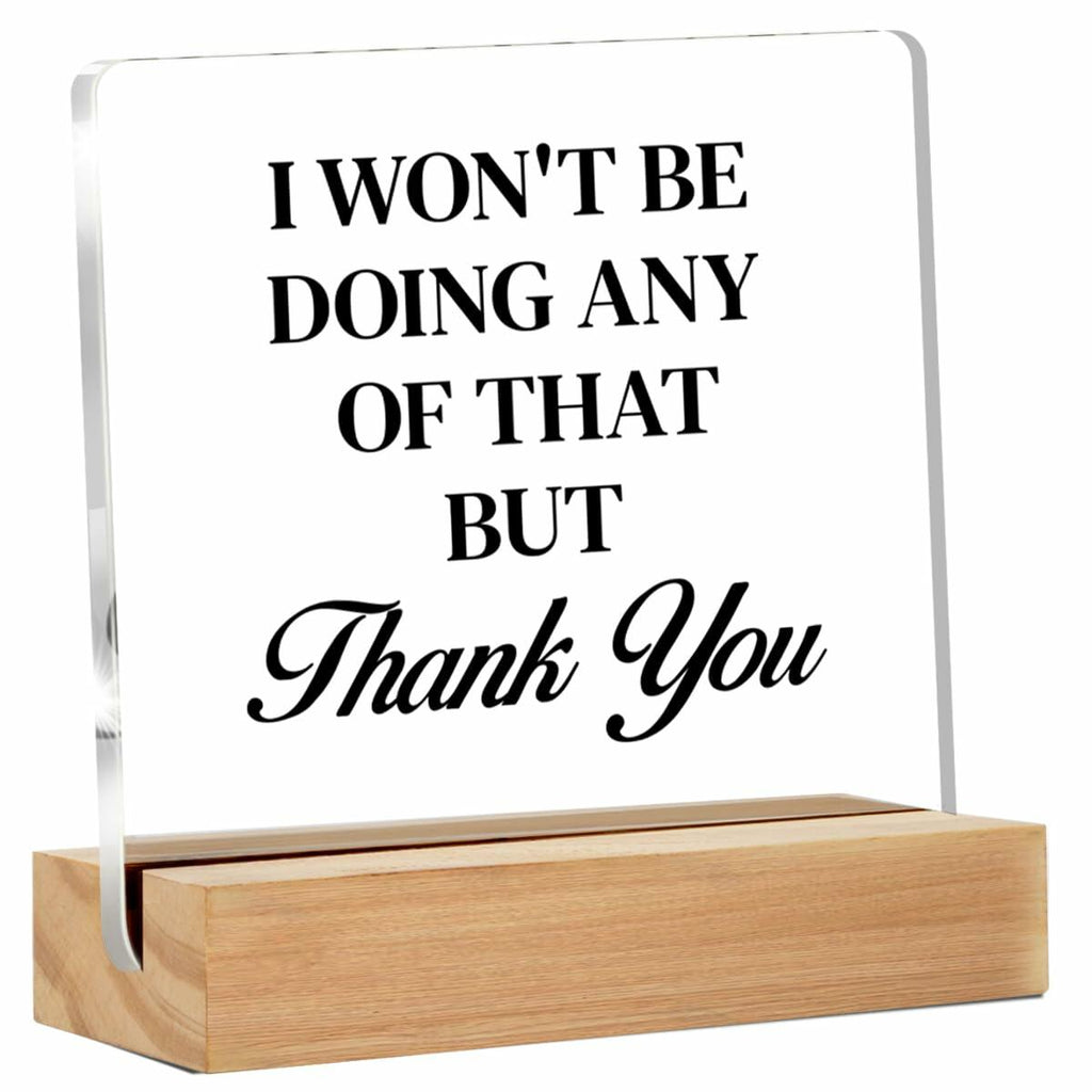 Funny Office Desk Sign - Humor Office Decor - Desk Decor for Office Cubicle - I