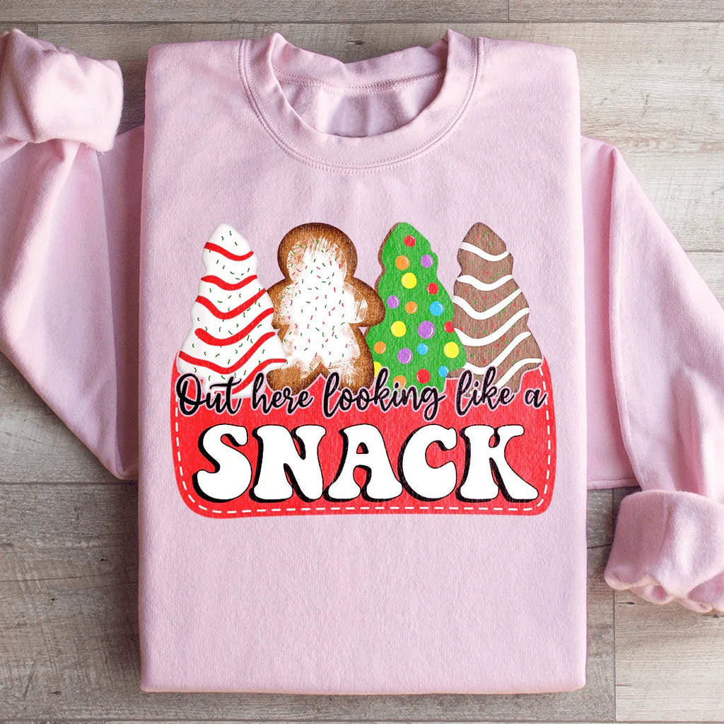 Out Here Looking Like A Snack Christmas Sweatshirt