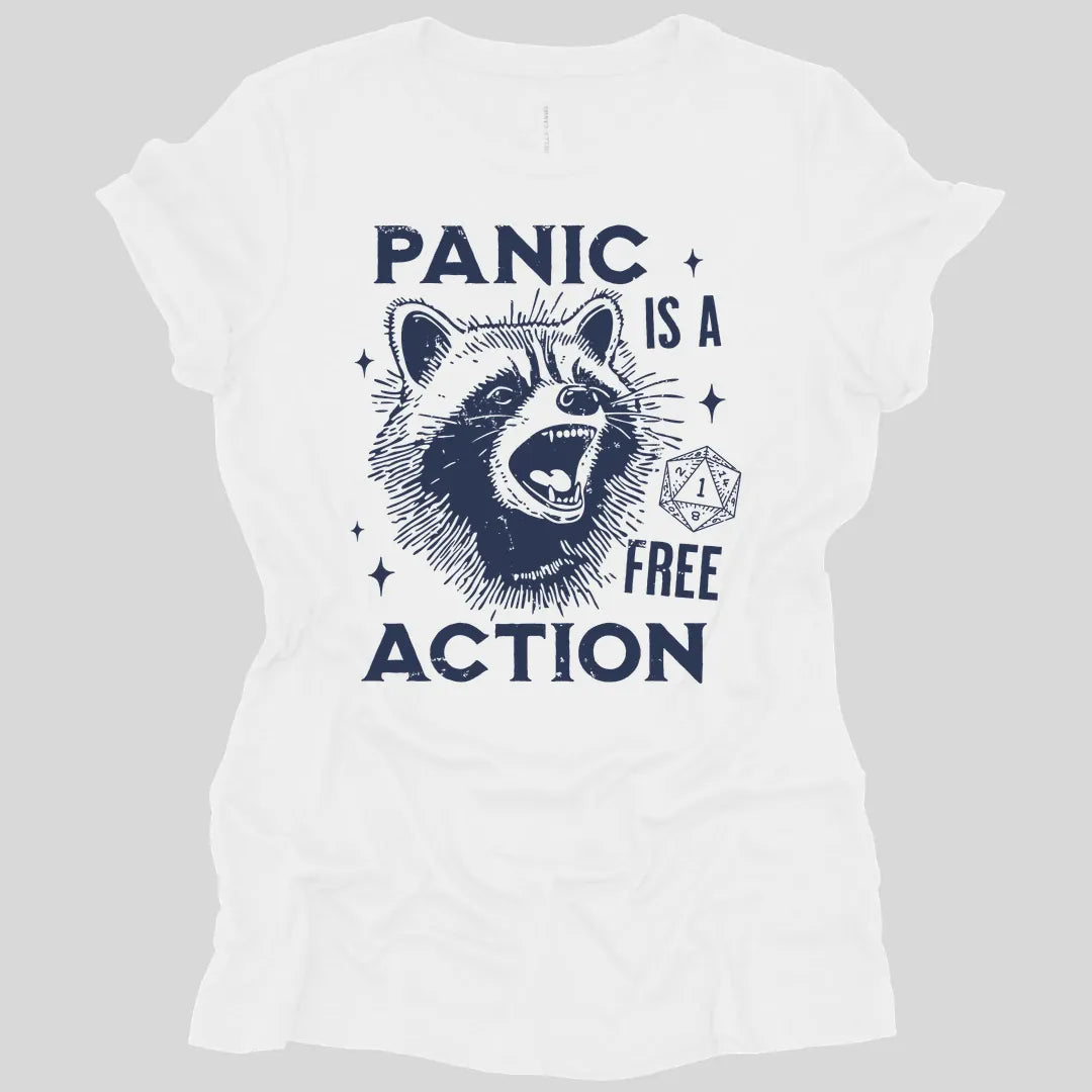 Panic Is A Free Action Women's T-shirt