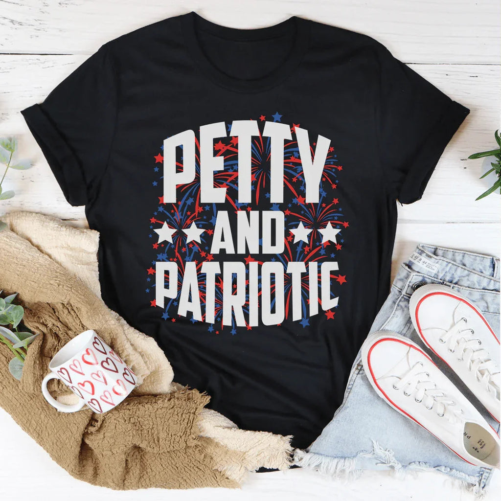 Petty And Patriotic Tee