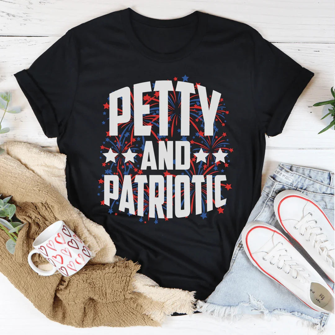 Petty And Patriotic Tee
