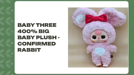 Baby Three 400% Big Baby Plush - Confirmed Rabbit by@Outfy