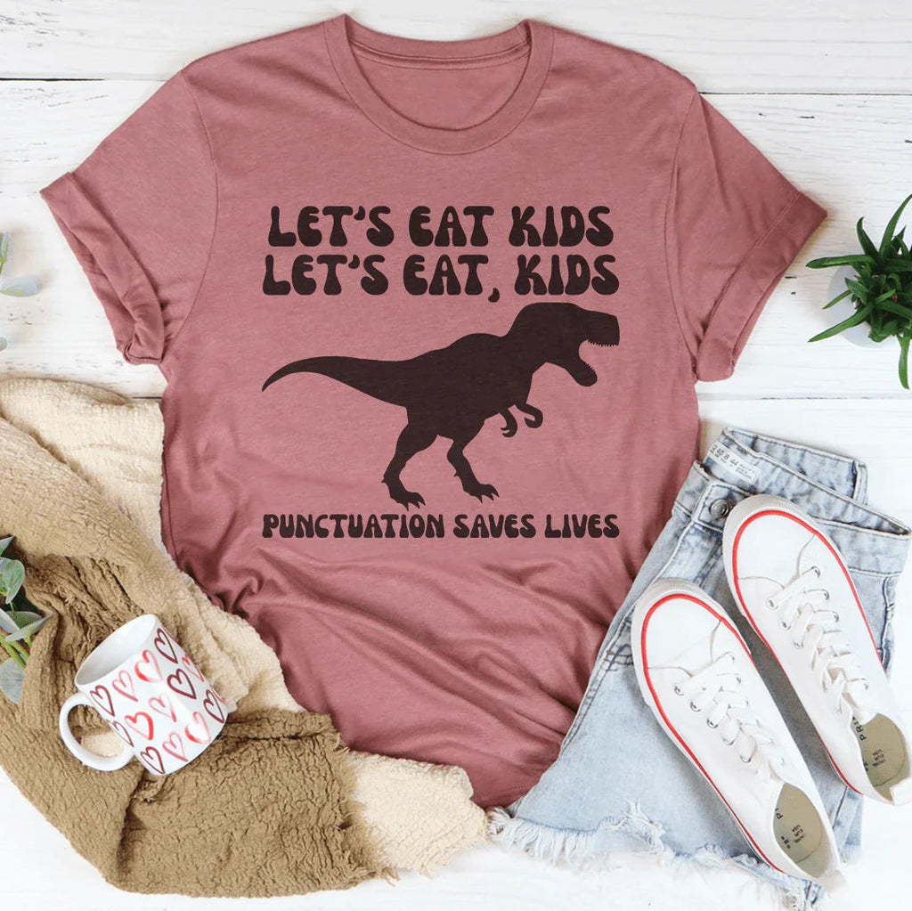 Punctuation Saves Lives Tee
