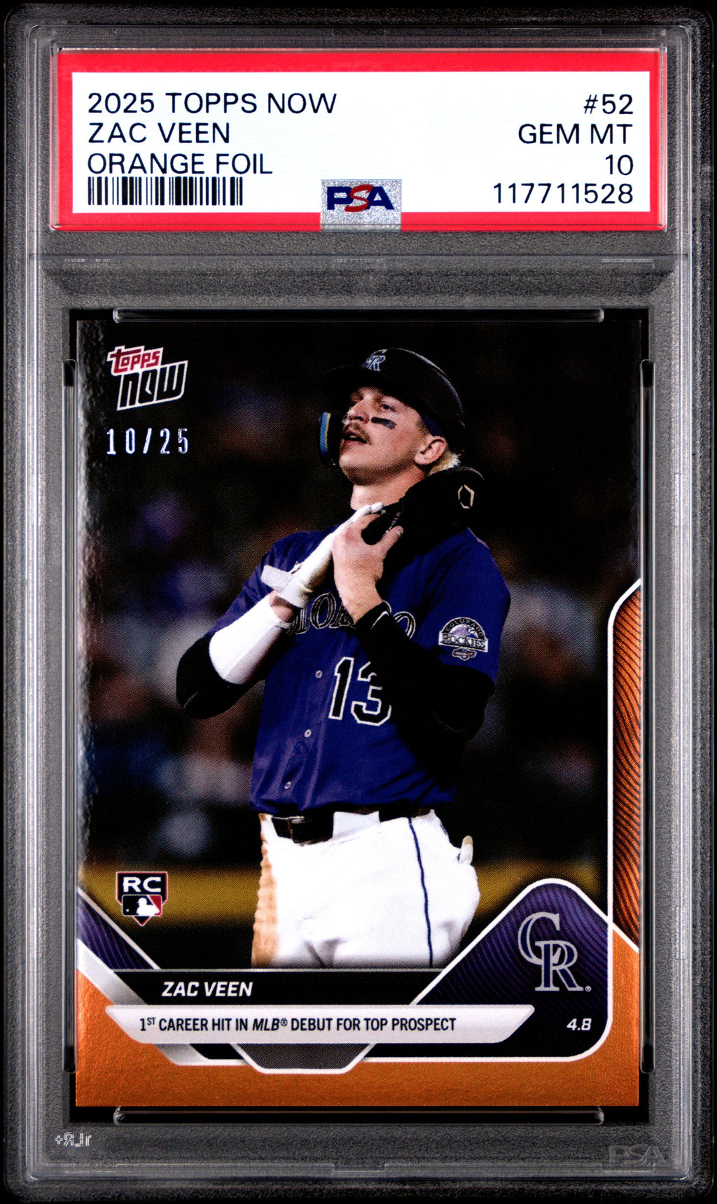 Graded 2025 Topps Now Zac Veen #52 Orange Foil /25 Rookie RC Baseball Card PSA 10 Gem Mint