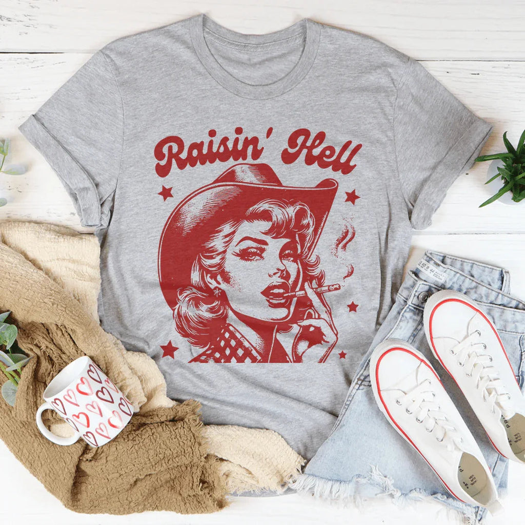 Raisin' Hell Tee