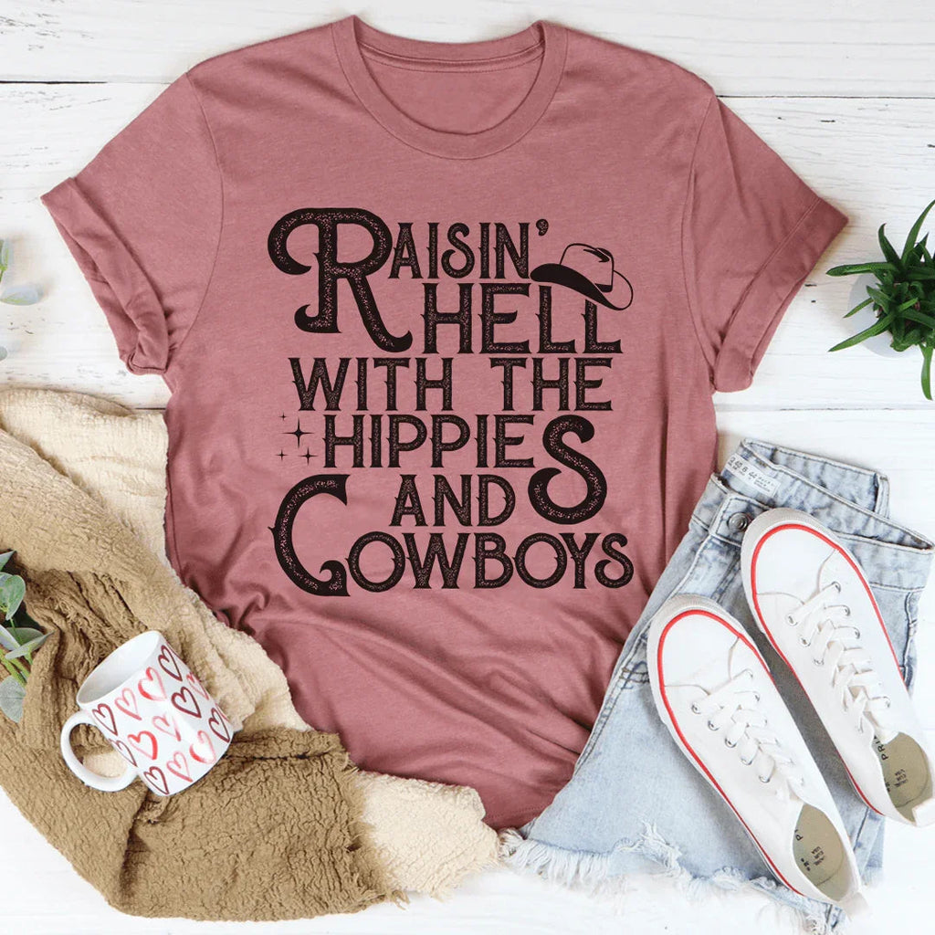 Raisin Hell With The Hippies And Cowboys Tee