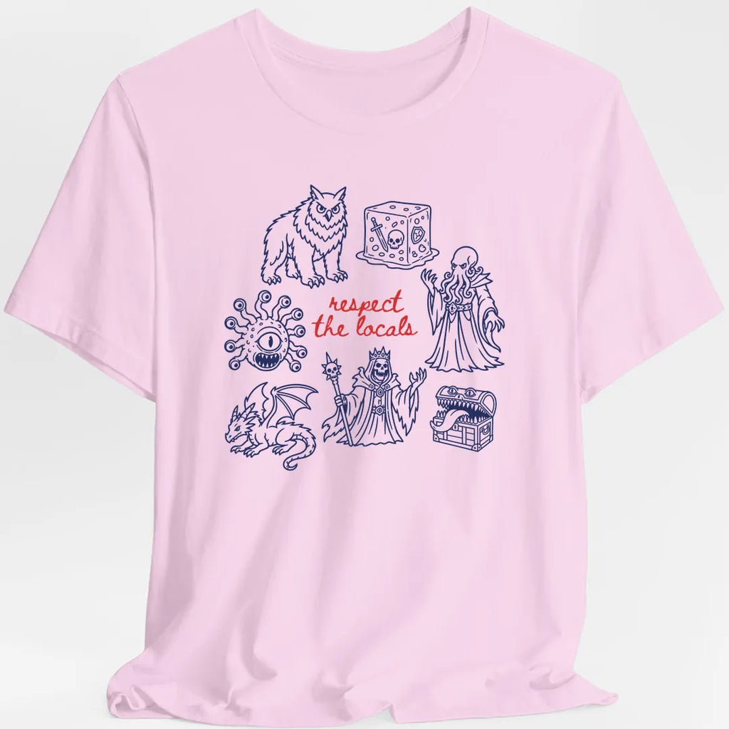 Respect the Locals D&D Monster T-Shirt