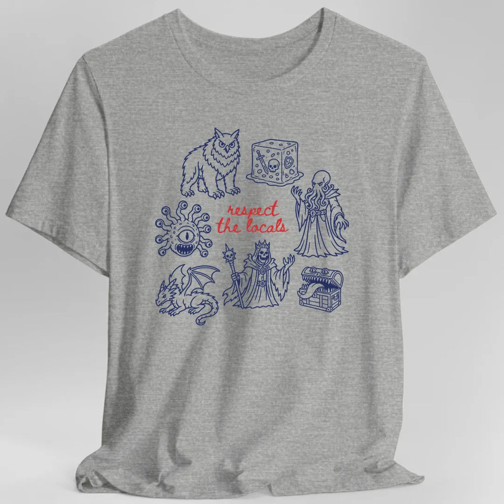 Respect the Locals D&D Monster T-Shirt