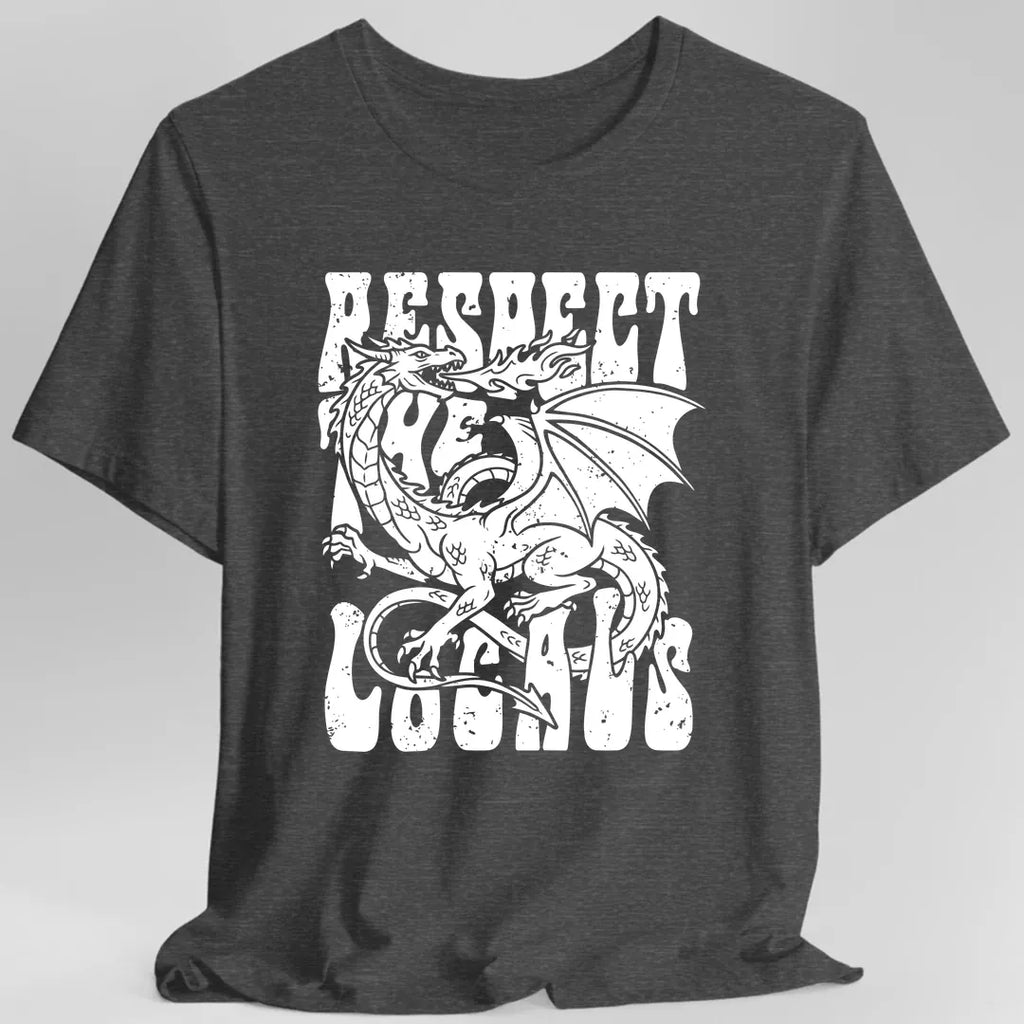 Respect the Locals T-shirt