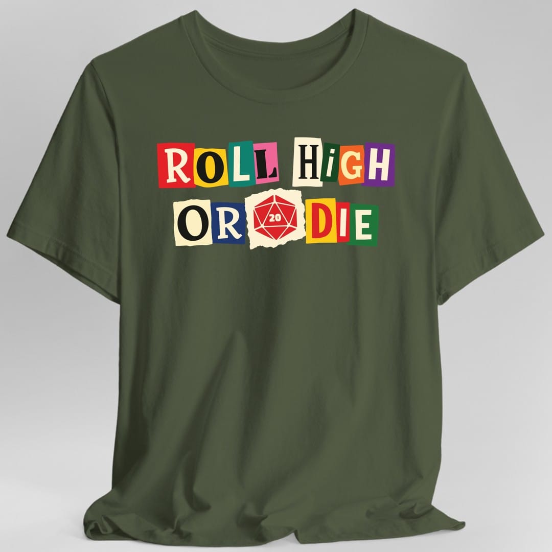 Roll High or Die Ransom Note T-Shirt