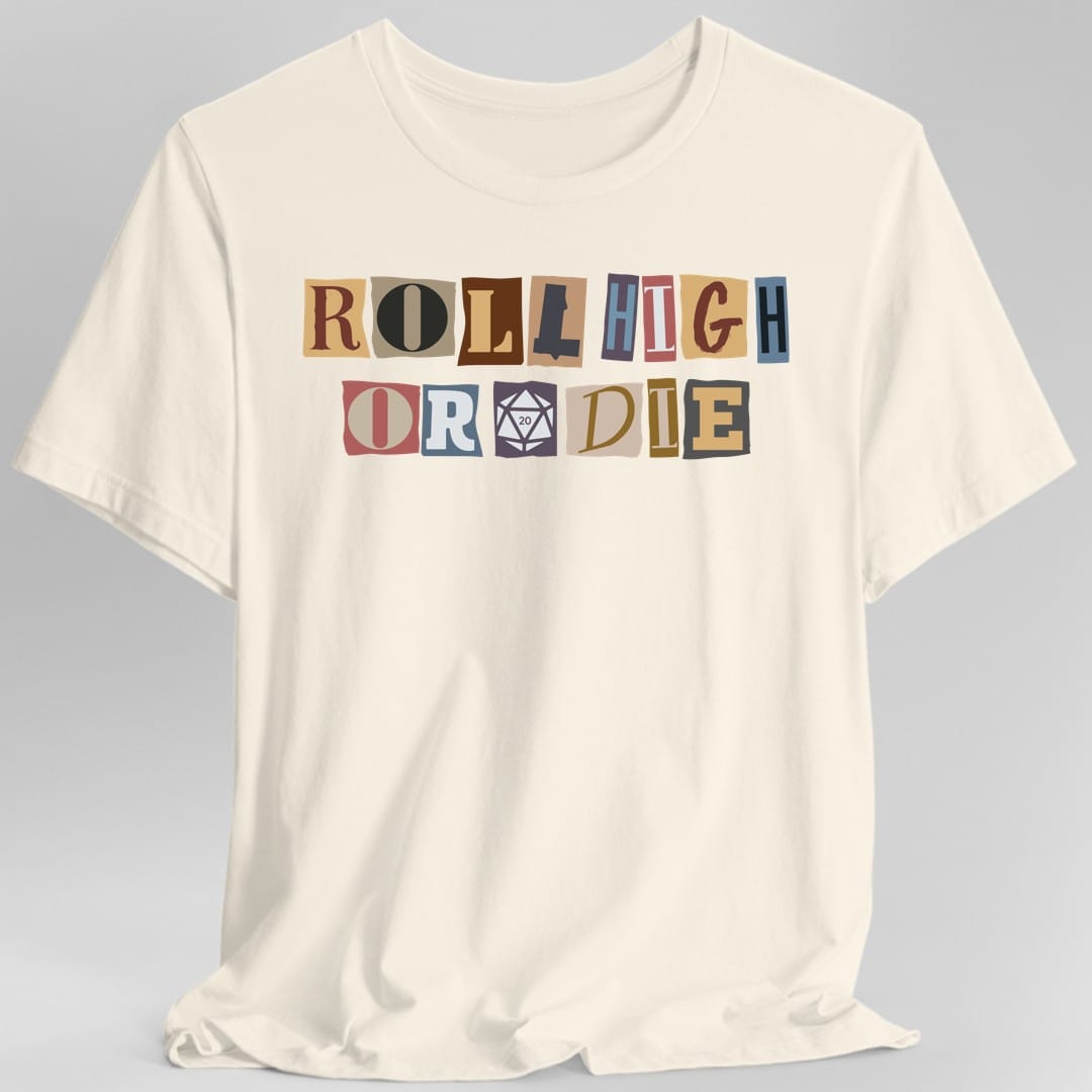 Roll High or Die Ransom T-Shirt