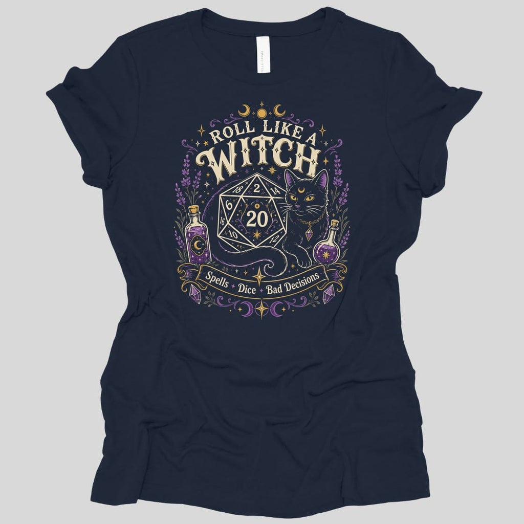 Roll Like a Witch Women's T-shirt