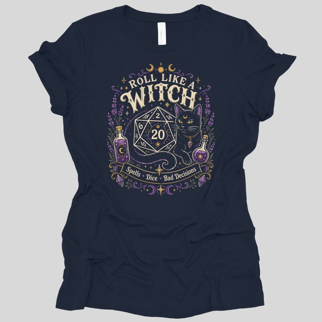 Roll Like a Witch Women's T-shirt