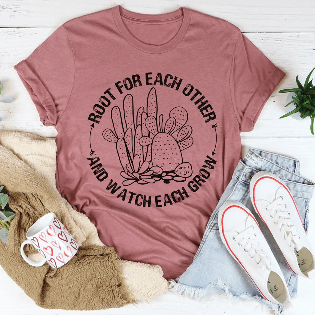 Root For Each Other Tee