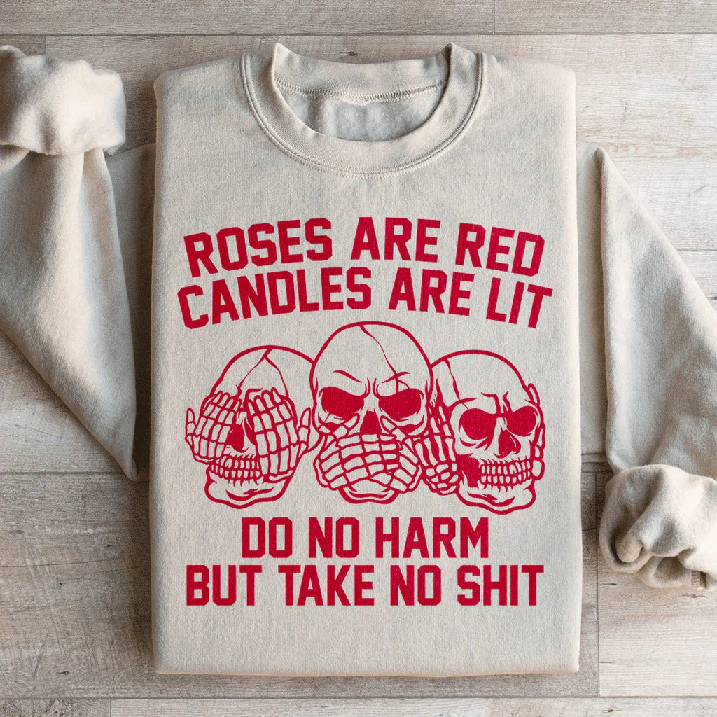 Roses Are Red Candles Are Lit Sweatshirt