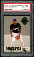 Graded 1993 Classic Power Pick Alex Rodriguez #PP15 Rookie RC Baseball Card PSA 10 Gem Mint