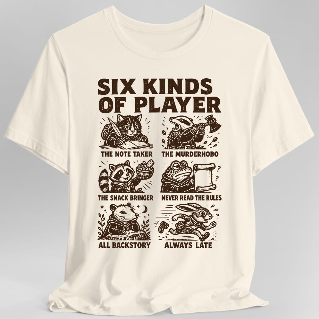 Six Kinds Of Player T-Shirt