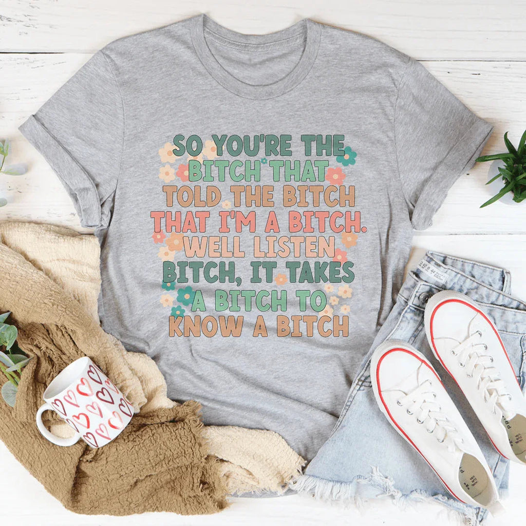 So You're The B Tee