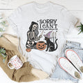 Sorry I Can't I Have Plans with My Cat Tee
