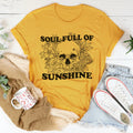 Soul Full Of Sunshine Tee