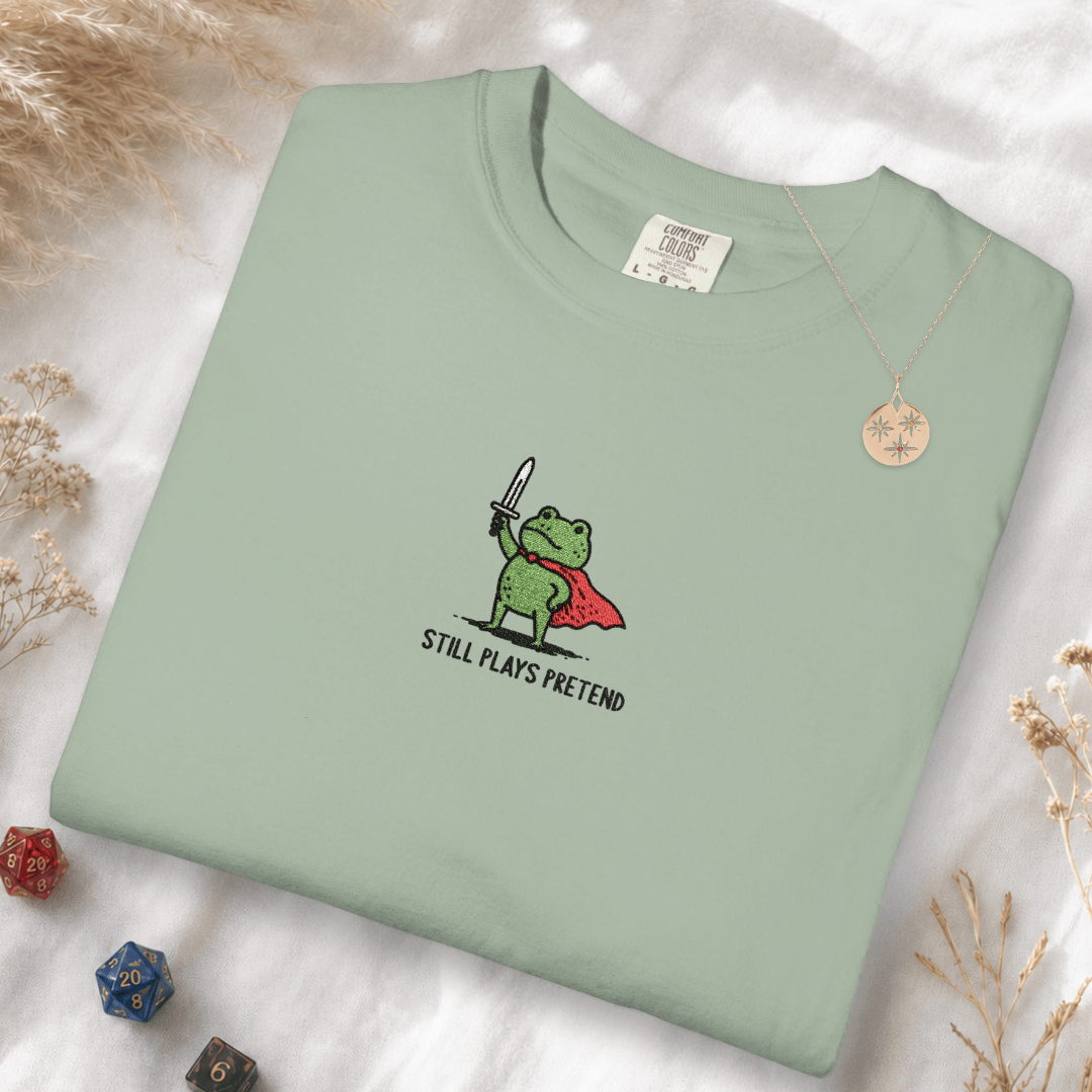 Still Plays Pretend Embroidery T-shirt - Comfort Colors