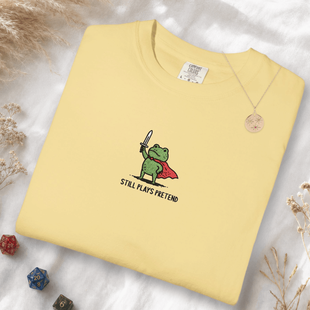 Still Plays Pretend Embroidery T-shirt - Comfort Colors