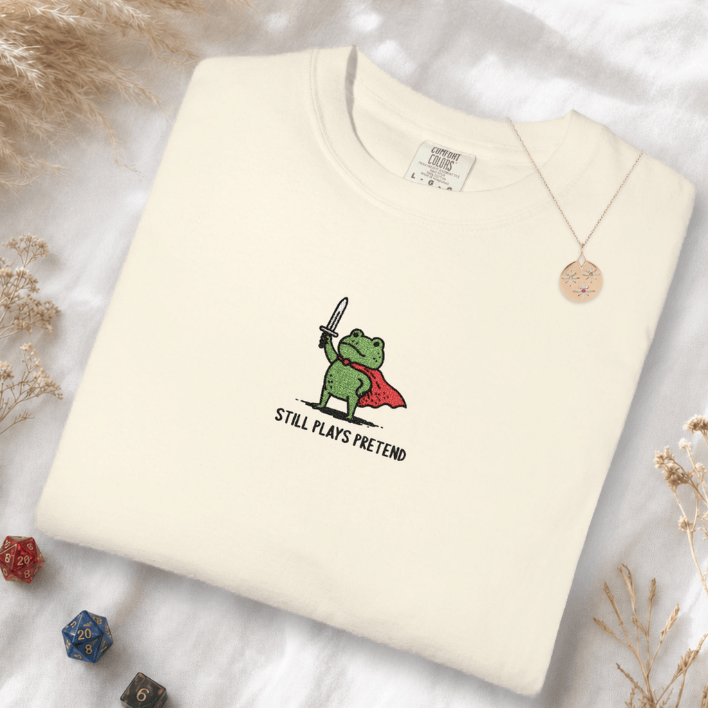 Still Plays Pretend Embroidery T-shirt - Comfort Colors